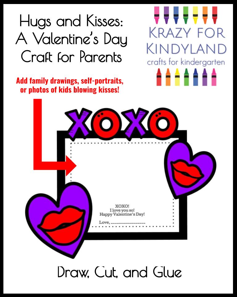 Valentine's Day Craft for Kindergarten: Hugs and Kisses Valentine